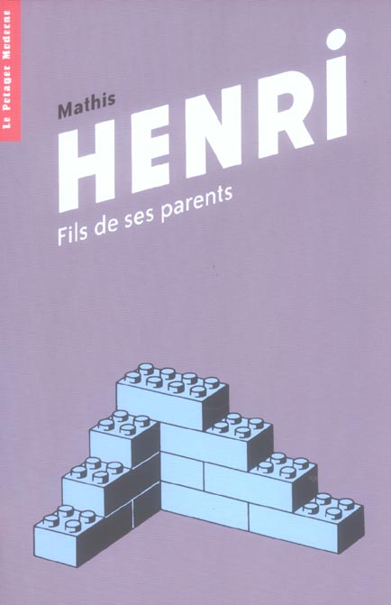 HENRI, FILS DE SES PARENTS