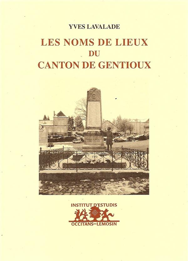 LES NOMS DE LIEUX DU CANTON DE GENTIOUX