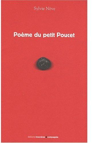 POEME DU PETIT POUCET