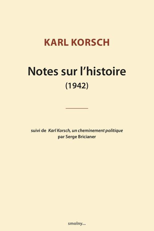 NOTES SUR L'HISTOIRE (1942)