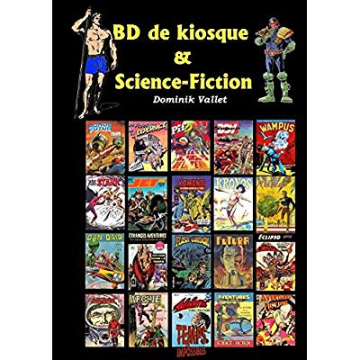 BD DE KIOSQUE & SCIENCE-FICTION