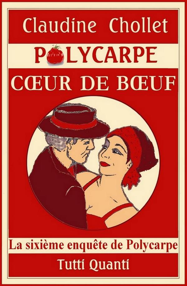 POLYCARPE, COEUR DE BOEUF, T6