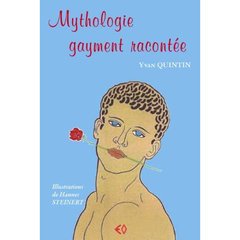 MYTHOLOGIE GAYMENT RACONTEE