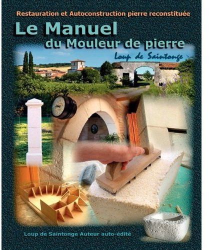 LE MANUEL DU MOULEUR DE PIERRE