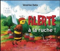ALERTE A LA RUCHE !