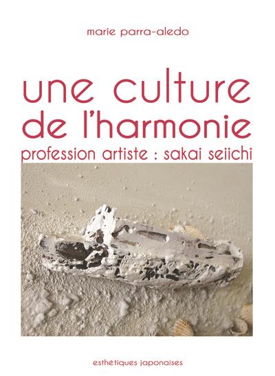 UNE CULTURE DE L'HARMONIE - PROFESSION: ARTISTE