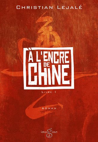 A L'ENCRE DE CHINE (EDITION BLANCHE)