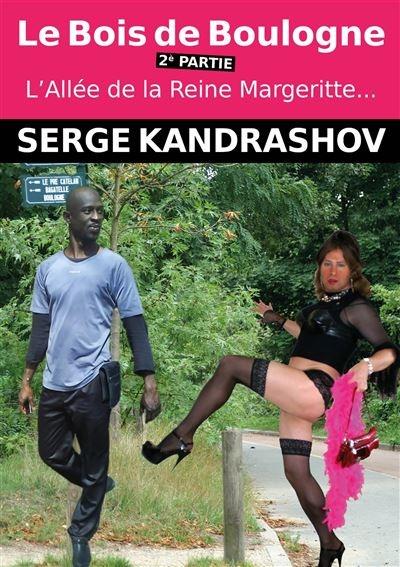 LE BOIS DE BOULOGNE - TOME 2, L'ALLEE DE LA REINE MARGUERITE.. - ...LIEU OU LES VRAIS HOMMES EN SE D