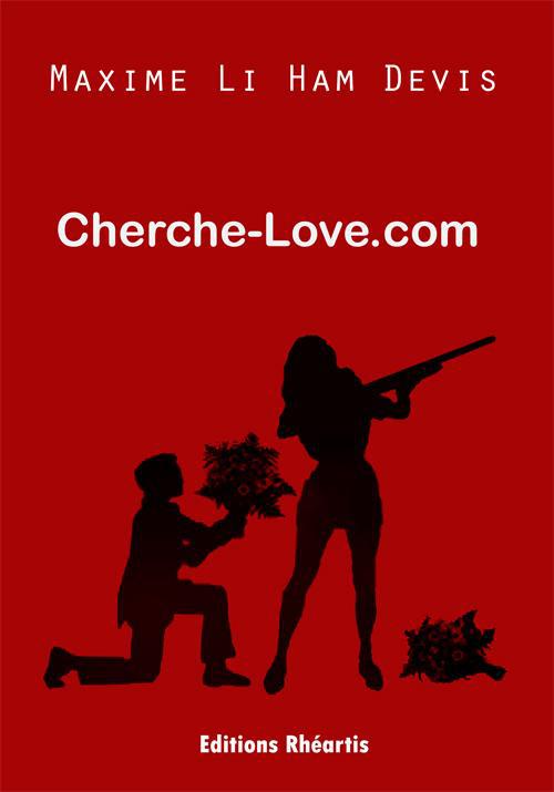 CHERCHE-LOVE.COM - NOUVELLE EDITION