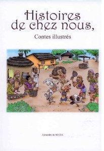 HISTOIRES DE CHEZ NOUS, CONTES ILLUSTRES