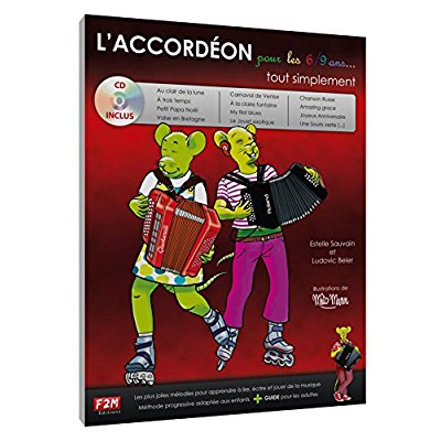 L'ACCORDEON POUR LES 6/9 ANS + CD