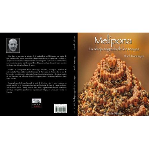 MELIPONA, LA ABEJA SAGRADA DE LOS MAYAS