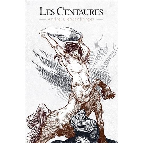 LES CENTAURES