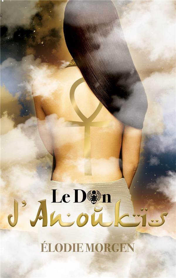LE DON D'ANOUKIS