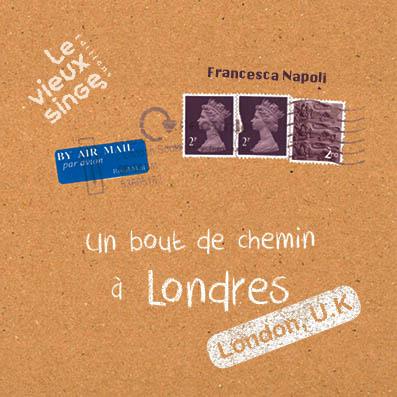UN BOUT DE CHEMIN A LONDRES