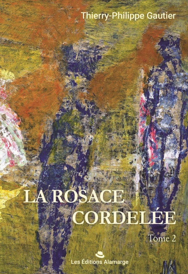 LA ROSACE CORDELEE TOME 2 - LE SANCTUAIRE PERDU