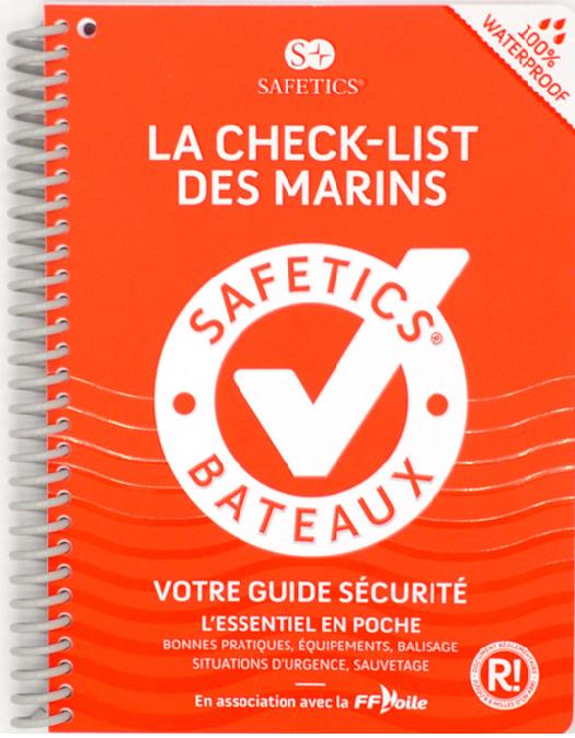 SAFETICS, LA CHECK-LIST DES MARINS - VOTRE GUIDE SECURITE - TOUS BATEAUX