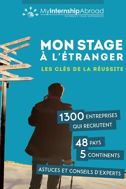 MON STAGE A L'ETRANGER - LES CLES DE LA REUSSITE