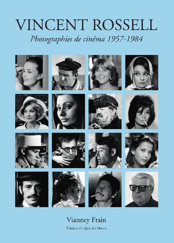 VINCENT ROSSELL PHOTOGRAPHIES DE CINEMA 1957-1984