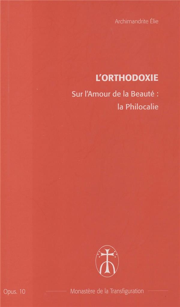 SUR L'AMOUR DE LA BEAUTE : LA PHILOCALIE - OPUS. 10