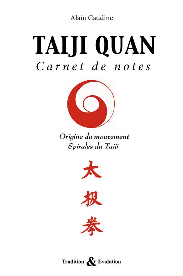 TAIJI QUAN CARNET DE NOTES