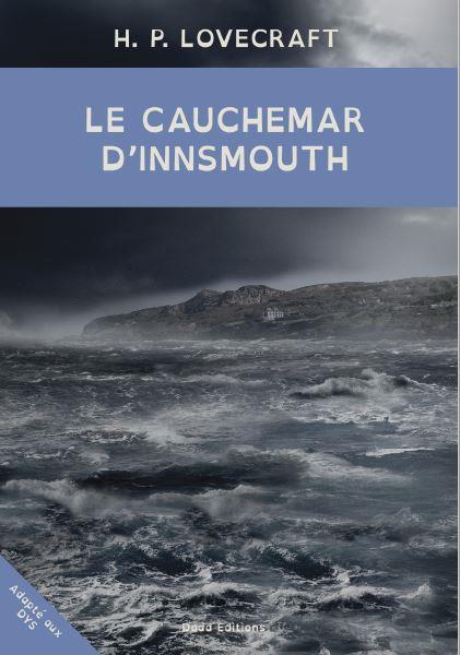 LE CAUCHEMAR D'INNSMOUTH - ADAPTE AUX DYS