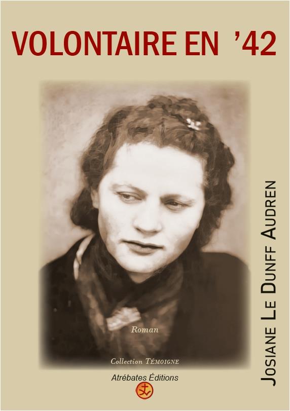VOLONTAIRE EN '42