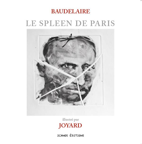 LE SPLEEN DE PARIS, BAUDELAIRE ILLUSTRE PAR JOYARD