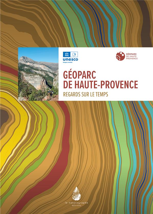 GEOPARC DE HAUTE-PROVENCE - REGARDS SUR LE TEMPS