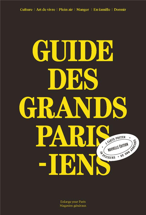 GUIDE DES GRANDS PARISIENS (EDITION 2021) /FRANCAIS