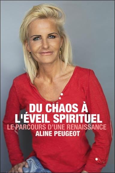 DU CHAOS A L'EVEIL SPIRITUEL