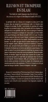 ILLUSION ET TROMPERIE EN ISLAM UNE ETUDE DES VANITES HUMAINES DANS REVIVIFICATION DES SCIENCES DE LA
