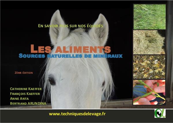 LES ALIMENTS SOURCES NATURELLES DE MINERAUX. EN SAVOIR PLUS SUR NOS EQUIDES.