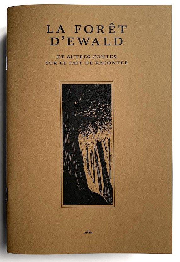 LA FORET D'EWALD / CORRODE #2 - ET AUTRES CONTES SUR LE FAIT DE RACONTER