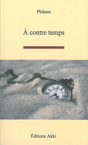 A CONTRE TEMPS