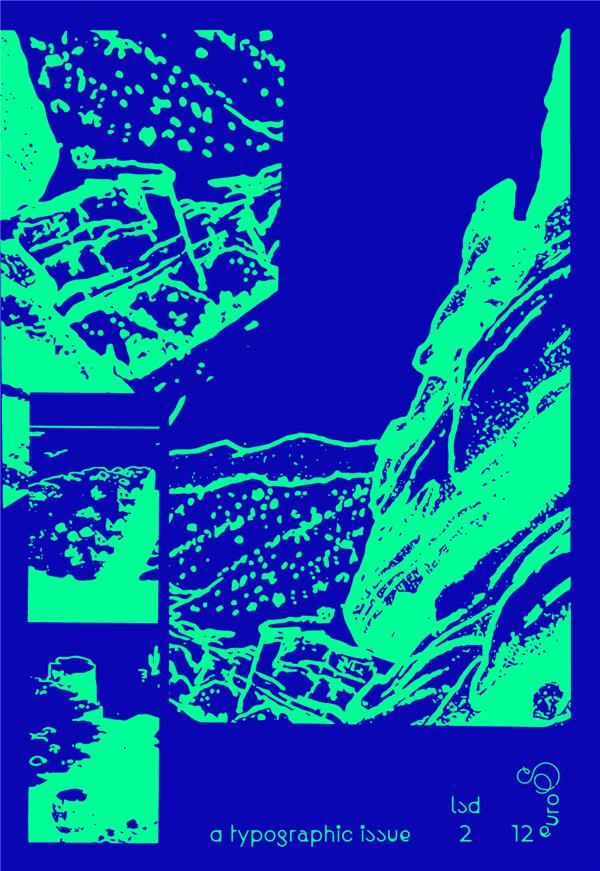 LSD N 02 - A TYPOGRAPHIC ISSUE