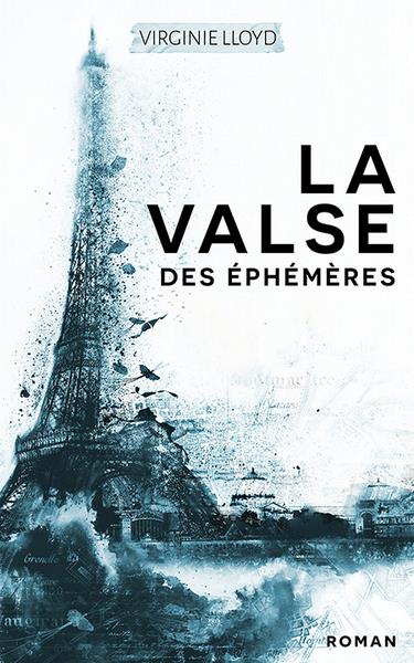 LA VALSE DES EPHEMERES