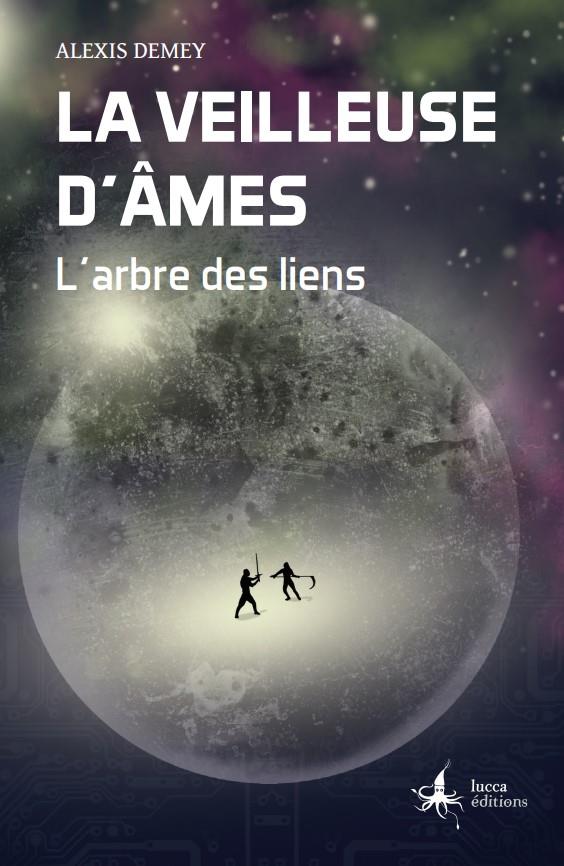 LA VEILLEUSE D'AMES TOME 2 : L'ARBRE DES LIENS