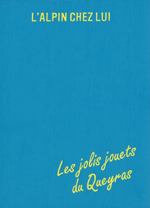 L'ALPIN CHEZ LUI