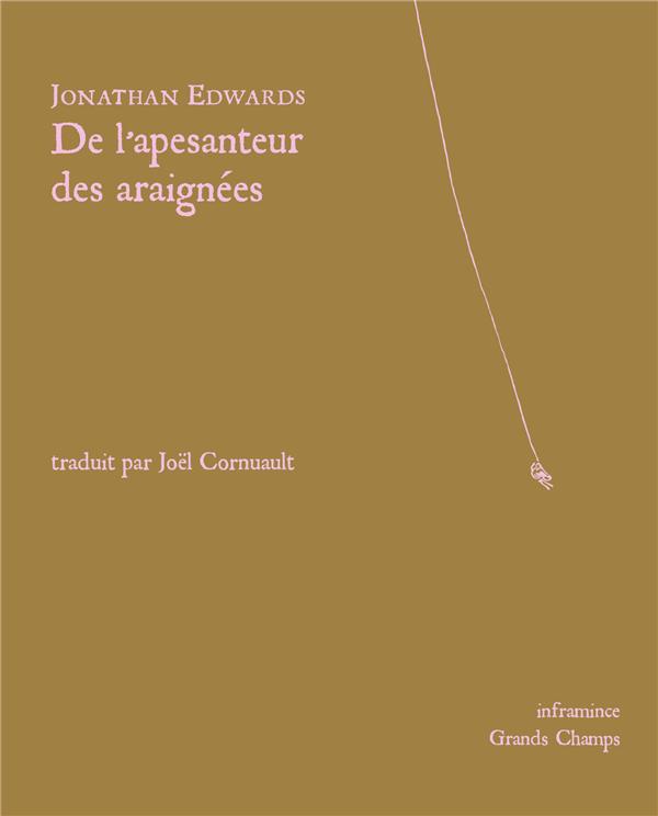 DE L'APESANTEUR DES ARAIGNEES