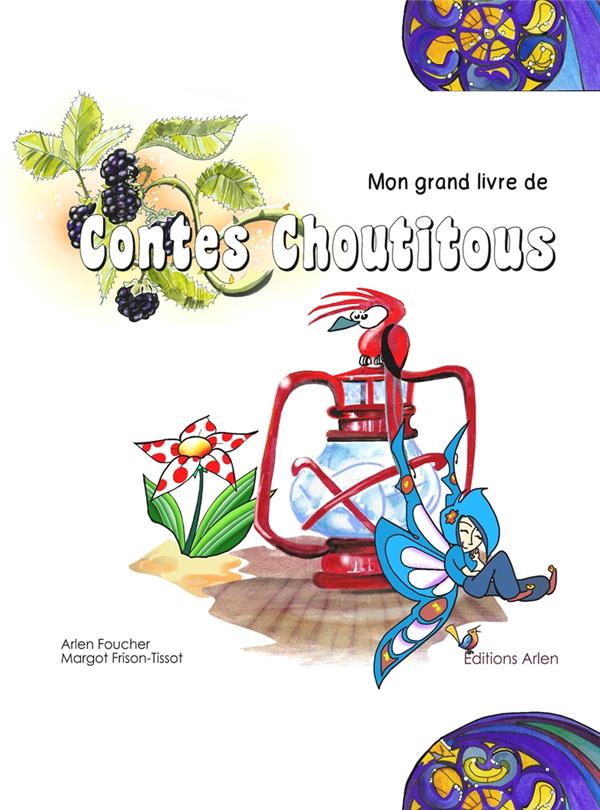 MON GRAND LIVRE DE CONTES CHOUTITOUS - 22 HISTOIRES