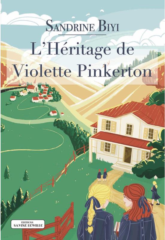 L'HERITAGE DE VIOLETTE PINKERTON