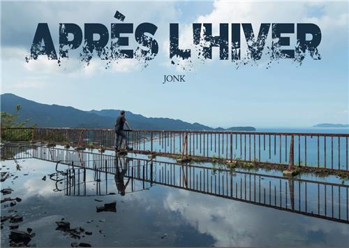 JONK APRES L'HIVER /FRANCAIS/ANGLAIS