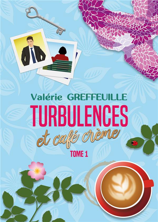 TURBULENCES ET CAFE CREME - TOME 1