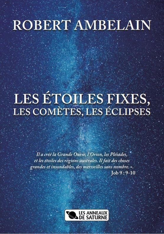 LES ETOILES FIXES, LES COMETES, LES ECLIPSES
