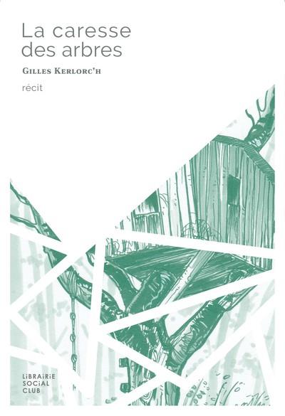 LA CARESSE DES ARBRES