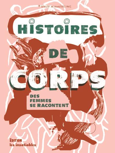 HISTOIRES DE CORPS, DES FEMMES SE RACONTENT