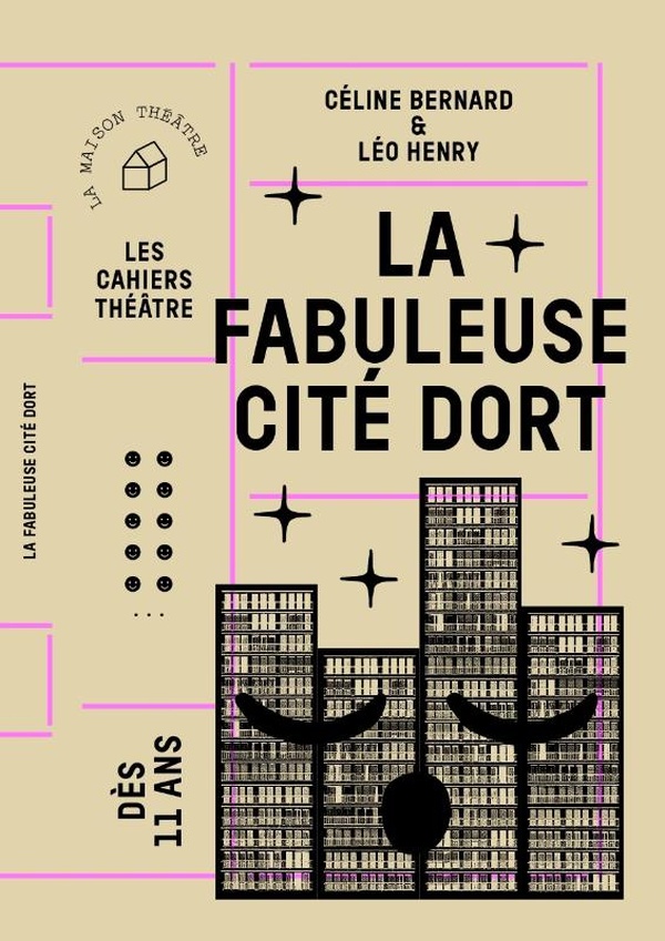 LA FABULEUSE CITE DORT