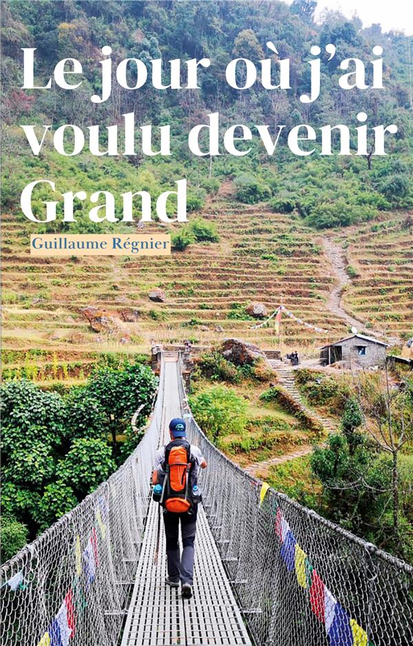 JOUR O J AI VOULU DEVENIR GRAND