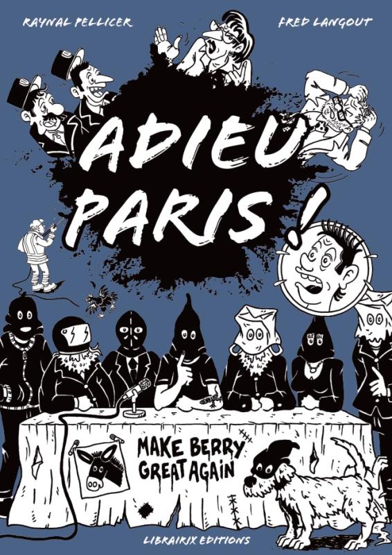 ADIEU PARIS - MAKE BERRY GREAT AGAIN